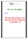 Chuyên đề tốt nghiệp: “Kế toán tiền lương và các khoản trích theo lương tại Trung tâm y tế ”