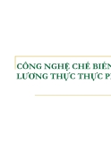 Giáo trình công nghệ sau thu hoạch - Chương 8