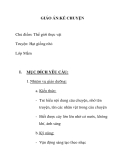 Giáo án mầm non chương trình đổi mới:   Chủ điểm: Thế giới thực vật  - Truyện: Hạt giống nhỏ Lớp Mầm