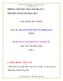 Giáo án mầm non chương trình đổi mới: Đề tài: Bé chơi vận động để có sức khỏe tốt.