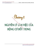 Bài giảng Nguyên lý kết cấu động cơ đốt trong - Chương 2: Nguyên lý làm việc của động cơ đốt trong