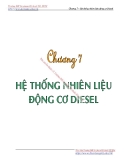 Bài giảng Nguyên lý kết cấu động cơ đốt trong - Chương 7: Hệ thống nhiên liệu động cơ diesel