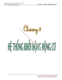 Bài giảng Nguyên lý kết cấu động cơ đốt trong - Chương 9: Hệ thống khởi động động cơ