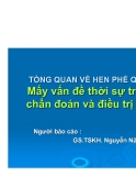 TỔNG QUAN VỀ HEN PHẾ QUẢN