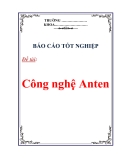 Báo cáo tốt nghiệp: Công nghệ Anten