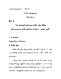 Giáo án địa lý 11 - Bài 9 Liên bang nga (tiếp theo) Tiết 2 Nền kinh tế trải qua nhiều biến động nhưng đang đi lên để lấy lại vị trí cường quốc