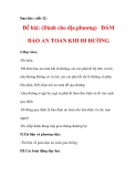 Đạo đức: (tiết 32)  Đề bài: (Dành cho địa phương) ĐẢM BẢO AN TOÀN KHI ĐI ĐƯỜNG