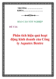 Báo cáo tốt nghiệp: Phân tích hiệu quả hoạt động kinh doanh của Công ty Aquatex Bentre