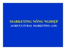  MARKETING NÔNG NGHIỆP 