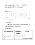 Giáo án đại số lớp 8 - Tiết 47  PHƯƠNG TRÌNH CHỨA ẨN Ở MẪU (TIẾP)