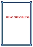 CÔNG DỤNG THUỐC CHỐNG DỊ ỨNG 