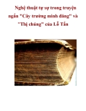 Nghệ thuật tự sự trong truyện ngắn "Cây trường minh đăng" và "Thị chúng" của Lỗ Tấn