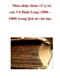 Nhìn nhận thêm về vị trí của Vũ Đình Long (1896 1960) trong lịch sử văn học