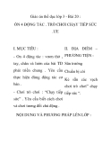Giáo án thể dục lớp 3 - Bài 20 : ÔN 4 ĐỘNG TÁC . TRÒ CHƠI CHẠY TIẾP SỨC