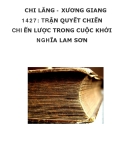 CHI LĂNG - XƯƠNG GIANG 1427: TRẬN QUYẾT CHIẾN CHIẾN LƯỢC TRONG CUỘC KHỞI NGHĨA LAM SƠN_1