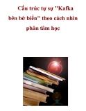 Cấu trúc tự sự "Kafka bên bờ biển" theo cách nhìn phân tâm học