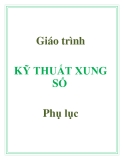 Giáo trình KỸ THUẤT XUNG SỐ - Phụ lục