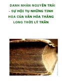 TÀI LIỆU: DANH NHÂN NGUYỄN TRÃI - SỰ HỘI TỤ NHỮNG TINH HOA CỦA VĂN HÓA THĂNG LONG THỜI LÝ TRẦN