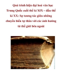 Quá trình hiện đại hoá văn học Trung Quốc cuối thế kỉ XIX – đầu thế kỉ XX: Sự tương tác giữa những chuyển biến tự thân với các ảnh hưởng từ thế giới bên ngoài_3