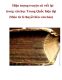 Hiện tượng truyện cũ viết lại trong văn học Trung Quốc hiện đại (Nhìn từ í thuyết liên văn bản)