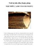 Thời kỳ bắc đầu thuộc pháp DỤC ĐỨC ( LÀM VUA BA NGÀY)