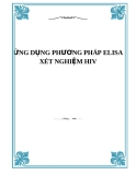 ỨNG DỤNG PHƯƠNG PHÁP ELISA XÉT NGHIỆM HIV