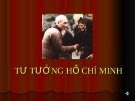 Chương 4: TƯ TƯỞNG HCM VỀ ĐẠI ĐOÀN KẾT DÂN TỘC, KẾT HỢP SỨC MẠNH DÂN TỘC VỚI SỨC MẠNH THỜI ĐẠI