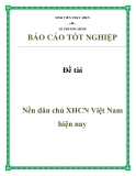 Đề tài: Nền dân chủ XHCN Việt Nam hiện nay