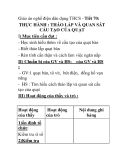 Giáo án nghề điện dân dụng THCS - Tiết 70: THỰC HÀNH : THÁO LẮP VÀ QUAN SÁT CẤU TẠO CỦA QUẠT