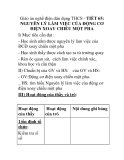 Giáo án nghề điện dân dụng THCS - TIẾT 65: NGUYÊN LÝ LÀM VIỆC CỦA ĐỘNG CƠ ĐIỆN XOAY CHIỀU MỘT PHA 