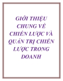 GIỚI THIỆU CHUNG VỀ CHIẾN LƯỢC VÀ QUẢN TRỊ CHIẾN LƯỢC TRONG DOANH