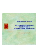 Luận văn báo cáo nghiệm thu giáo trình cơ sở dữ liệu và hệ thống thông tin địa lý GIS - Phạm Hữu Đức