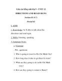 Giáo án tiếng anh lớp 5 - UNIT 12 DIRECTIONS AND ROAD SIGNS Section B (4-7) Period 62 