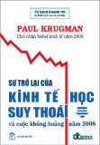 sự trở lại của kinh tế học suy thoái và cuộc khủng hoảng 2008 phần 1