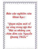 Báo cáo nghiên cứu khoa học: "Quan niệm mới về sự sống trong tập thơ Bài ca những con chim đêm của Nguyễn Quang Thiều"