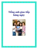 Tiếng anh giao tiếp hàng ngày