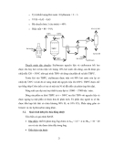 o Tỷ lệ khối lượng Hơi nước / Etylbenzen = 2 ÷ 3 o VVH = 0,45 ÷ 0,65  o Độ