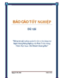 Đề tài "Nâng cao giải pháp quản lý rủi ro tín dụng tại Ngân Hàng Nông Nghiệp Và Phát Triển Nông Thôn Việt Nam- Chi Nhánh Hoàng Mai"