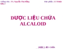 DƯỢC LIỆU CHỨA ALCALOID