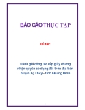 Báo cáo: Đánh giá công tác cấp giấy chứng nhận quyền sử dụng đất trên địa bàn huyện Lệ Thủy - tỉnh Quảng Bình