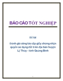 Đề tài: Đánh giá công tác cấp giấy chứng nhận quyền sử dụng đất trên địa bàn huyện Lệ Thủy - tỉnh Quảng Bình