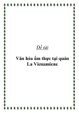 Đề tài: Văn hóa ẩm thực tại quán La Vienamiene