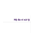 Hệ đa vi xử lý  