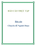 Báo cáo: chuyên đề ngành dược