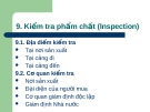 9. Kiểm tra phẩm chất (Inspection)