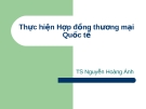Thực hiện hợp đồng thương mại quốc tế