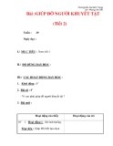 Giáo án môn đạo đức lớp 4 :Tên bài dạy : Bài :GIÚP ĐỠ NGƯỜI KHUYẾT TẬT (Tiết 2)