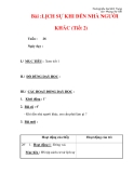 Giáo án môn đạo đức lớp 4 :Tên bài dạy : Bài :LỊCH SỰ KHI ĐẾN NHÀ NGƯỜI KHÁC (Tiết 2)