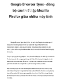 Google Browser Sync - đồng bộ các thiết lập Mozilla Firefox giữa nhiều máy tính