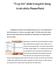 “Truy tìm” slide trong khi đang trình chiếu PowerPoint  